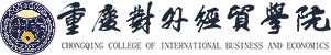 Chongqing Institute of Foreign Trade & Economics